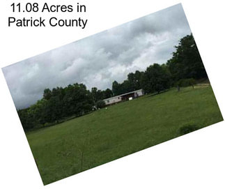 11.08 Acres in Patrick County