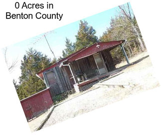 0 Acres in Benton County