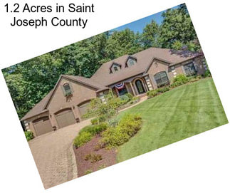 1.2 Acres in Saint Joseph County