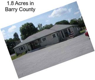 1.8 Acres in Barry County