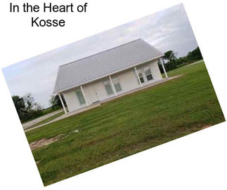 In the Heart of Kosse