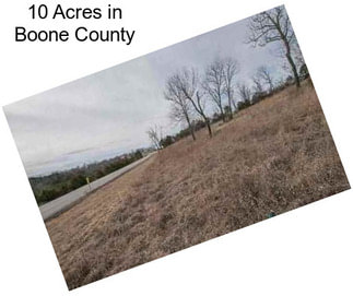 10 Acres in Boone County