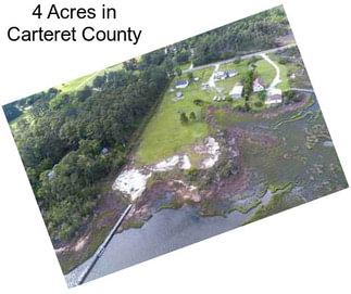 4 Acres in Carteret County
