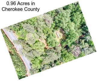 0.96 Acres in Cherokee County