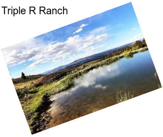 Triple R Ranch