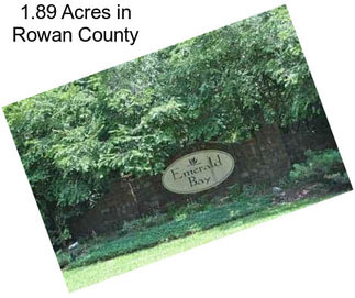 1.89 Acres in Rowan County