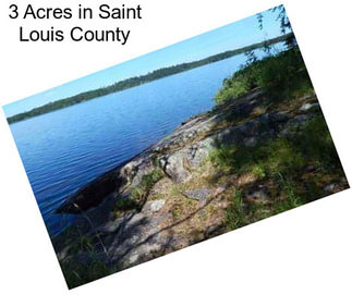 3 Acres in Saint Louis County