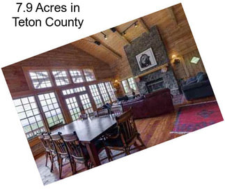 7.9 Acres in Teton County