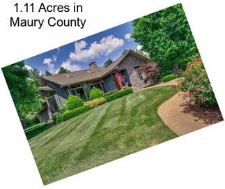 1.11 Acres in Maury County