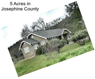 5 Acres in Josephine County