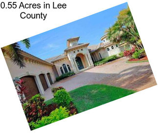 0.55 Acres in Lee County