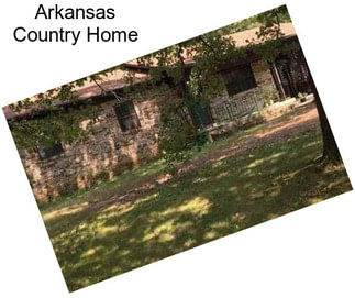 Arkansas Country Home