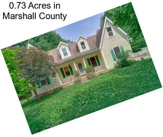 0.73 Acres in Marshall County