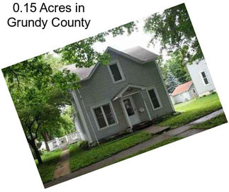 0.15 Acres in Grundy County