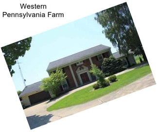 Western Pennsylvania Farm