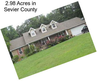 2.98 Acres in Sevier County