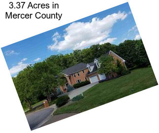 3.37 Acres in Mercer County