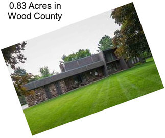 0.83 Acres in Wood County