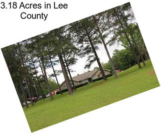 3.18 Acres in Lee County