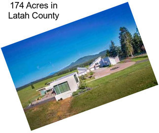 174 Acres in Latah County