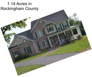 1.14 Acres in Rockingham County