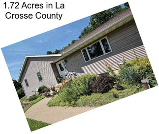 1.72 Acres in La Crosse County