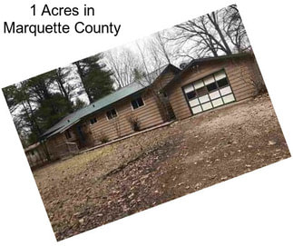1 Acres in Marquette County