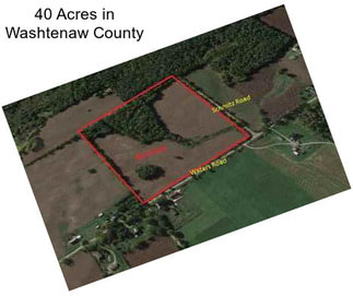 40 Acres in Washtenaw County