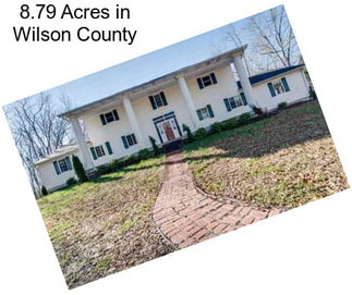 8.79 Acres in Wilson County