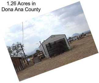 1.26 Acres in Dona Ana County