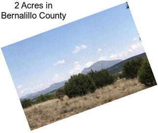 2 Acres in Bernalillo County