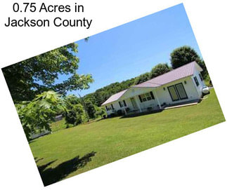 0.75 Acres in Jackson County