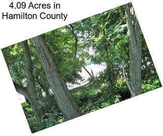 4.09 Acres in Hamilton County