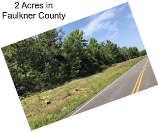 2 Acres in Faulkner County