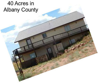 40 Acres in Albany County