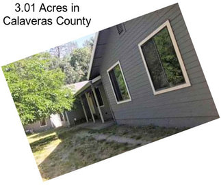 3.01 Acres in Calaveras County