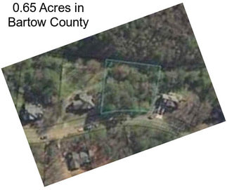 0.65 Acres in Bartow County