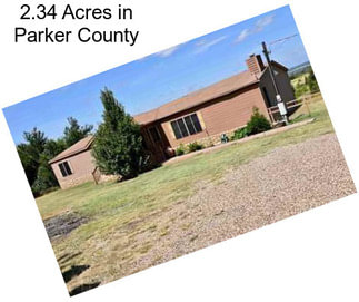 2.34 Acres in Parker County