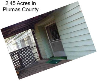 2.45 Acres in Plumas County