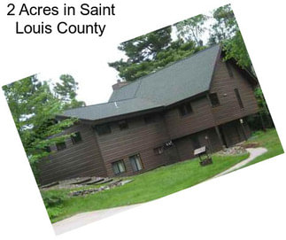 2 Acres in Saint Louis County