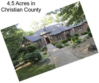 4.5 Acres in Christian County