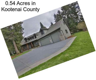 0.54 Acres in Kootenai County