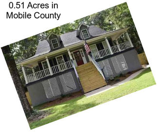 0.51 Acres in Mobile County