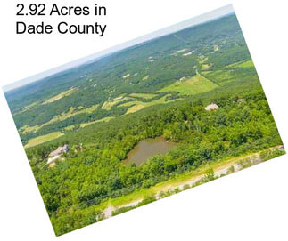 2.92 Acres in Dade County