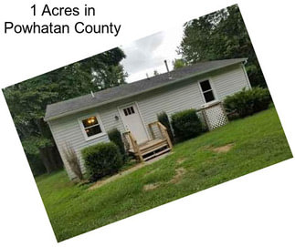 1 Acres in Powhatan County