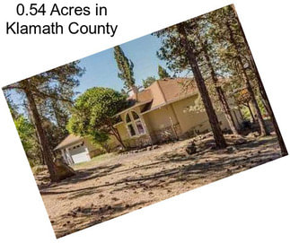 0.54 Acres in Klamath County