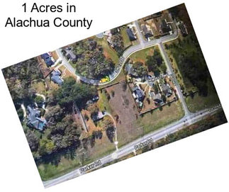 1 Acres in Alachua County