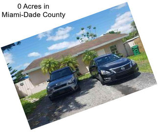 0 Acres in Miami-Dade County