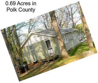 0.69 Acres in Polk County