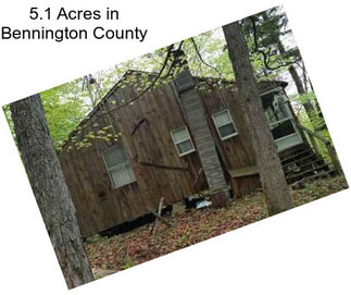 5.1 Acres in Bennington County